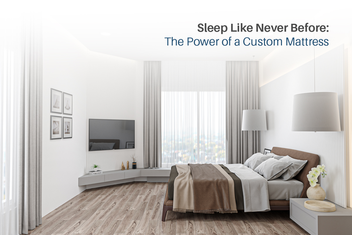 Power of a Custom Mattress